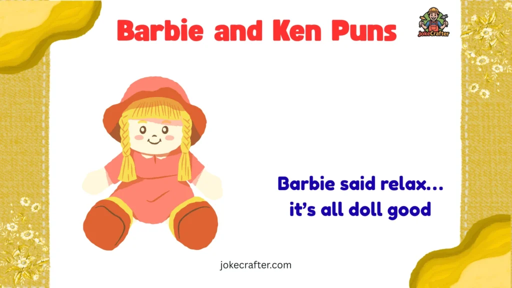 Barbie and Ken Puns