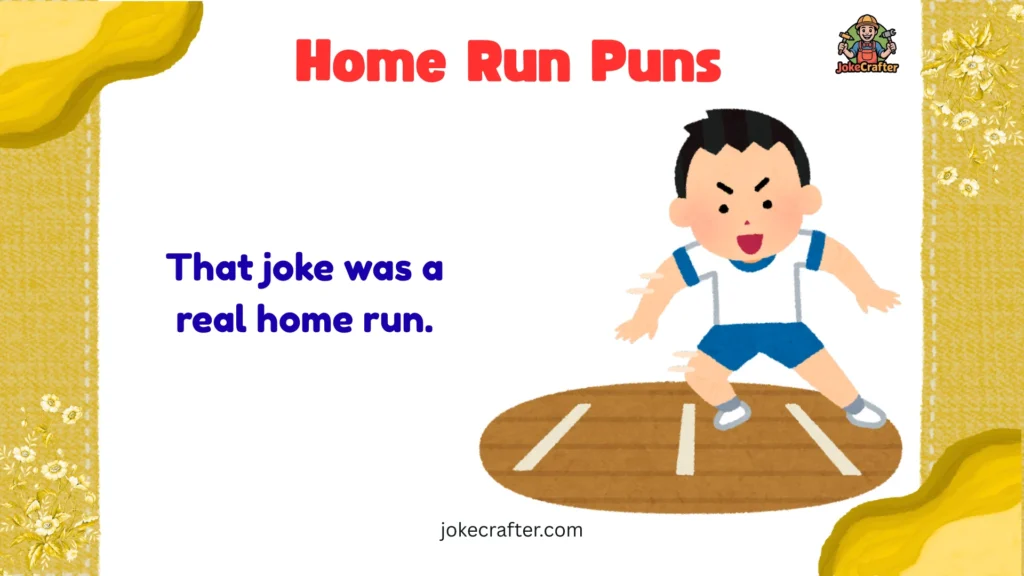 Home Run Puns
