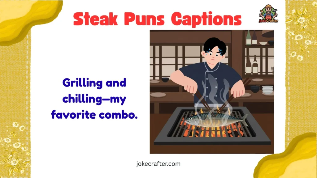 steak puns captions