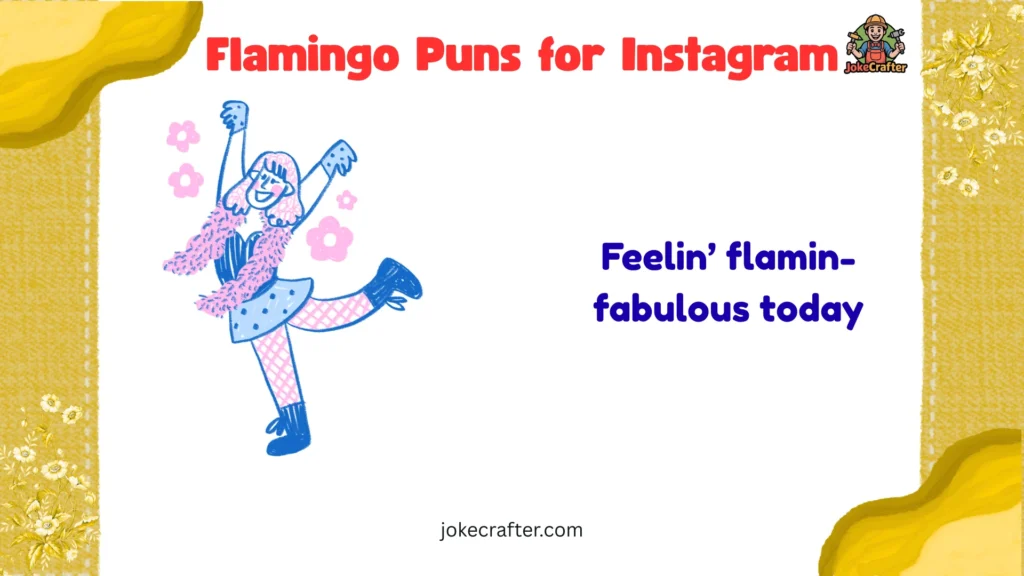 Flamingo Puns for Instagram