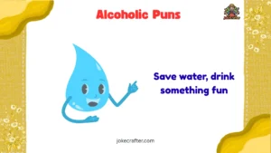 Alcoholic Puns