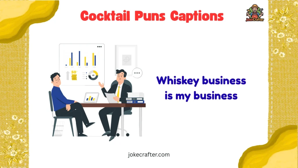 Cocktail Puns Captions