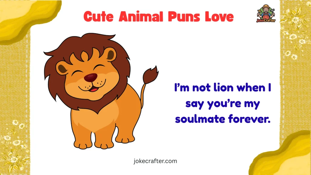 Cute Animal Puns Love