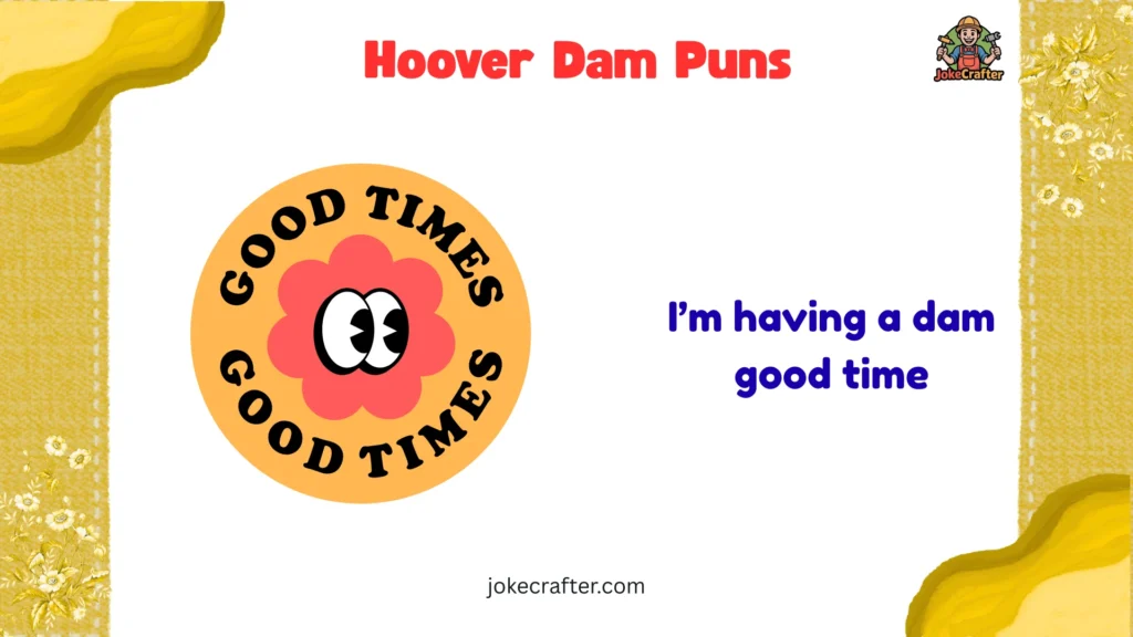 Hoover Dam Puns