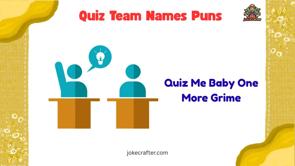 Quiz Team Names Puns