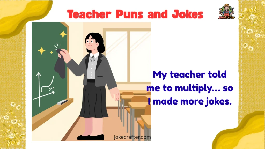 Teacher Puns and Jokes