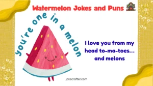 Watermelon Jokes and Puns